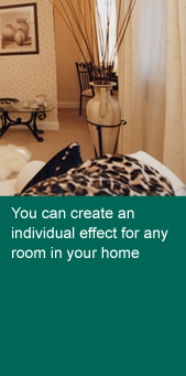 You create an individual effect for any room in your home